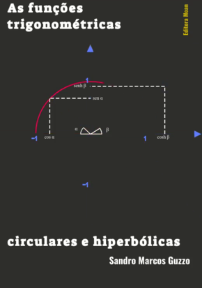 Capa do Livro As funções trigonométricas circulares e hiperbólicas